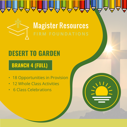 Desert to Garden: EYFS