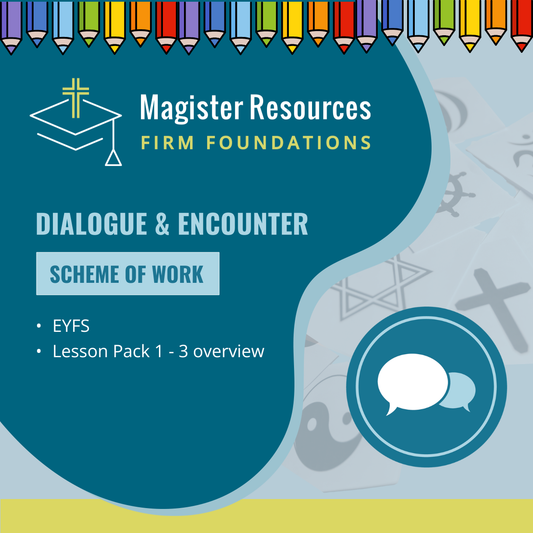 Scheme of Work: Dialogue & Encounter EYFS