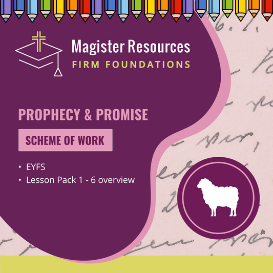 Scheme of Work: Prophecy & Promise EYFS