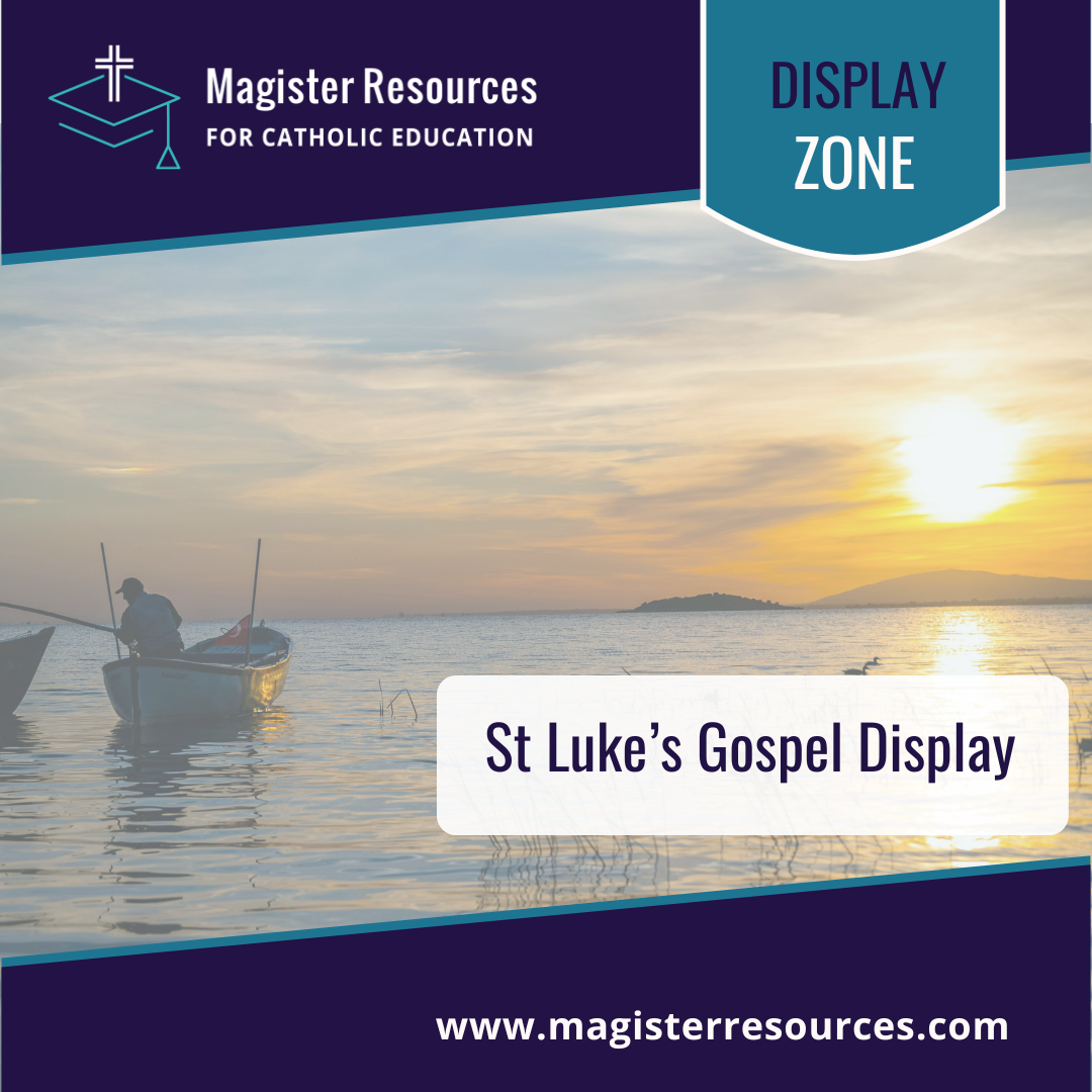 St Luke's Gospel Display